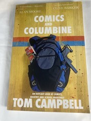 Comics and Columbine An Outcast Look at Comics, Bigotry and School Shootings