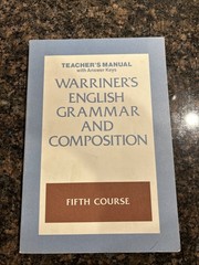 Warriner’s English Grammar and Composition Fifth Course Teachers Manual