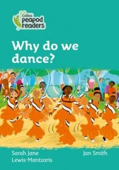 Why Do We Dance?, Paperback by Lewis-mantzaris, Sarah Jane; Smith, Jan (ILT),…