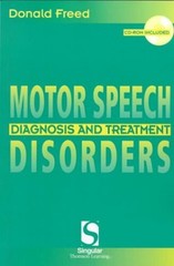 Motor Speech Disorders: Diagnosis a…, Freed, Donald B