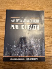 SAS Data Management for Public Health : An Introduction by Caroline Stampfel and