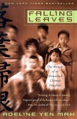 Falling Leaves: The Memoir of an Unwanted Chinese Daughter – VERY GOOD