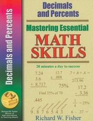 Mastering Essential Math Skills Ser.: Decimals and Percents by Richard W. Fisher