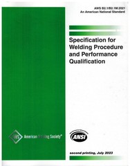 B2.1/B2.1M:2021 – SPECIFICATION FOR WELDING PROCEDURE AND PERFORMANCE QUALIFICA