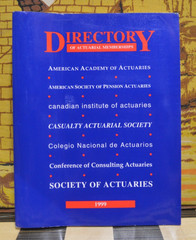 1999 Directory of Actuarial Memberships Society of Actuaries Book
