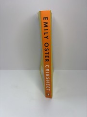 Cribsheet by Emily Oster Paperback Parenting Guide Book Great Condition
