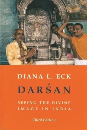 Darsan: Seeing the Divine Image in India – Paperback – ACCEPTABLE