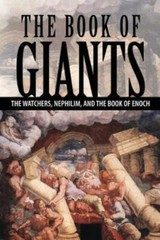 Th of Giants: The Watchers, Nephilim, and th of Enoch by Lumpkin, Joseph, Lik…