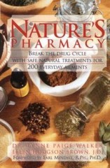 Natures Pharmacy: Break the Drug Cycle With Safe Natural Alternative – VERY GOOD