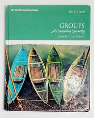 Groups Hardback Book A Counseling Specialty 7th Edition Samuel Gladding Pearson