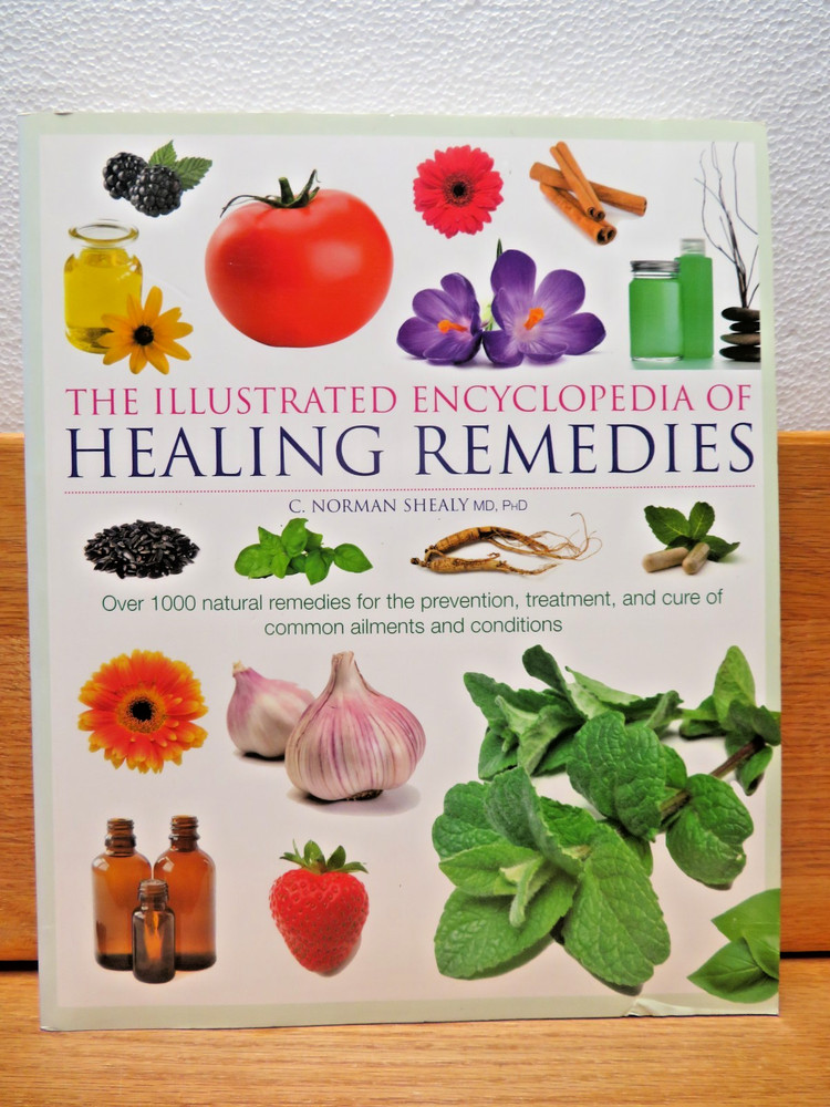 Illustrated Encyclopedia of Healing Remedies by C. Norman Shealy (2002) trade pb