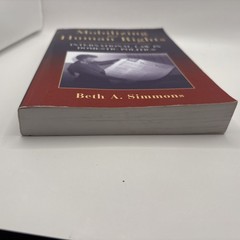 Mobilizing for Human Rights : International Law in Domestic Politics by Beth A.