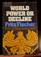 WORLD POWER OR DECLINE – By Fritz Fischer – 1974 – HC/DJ