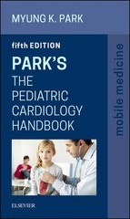 Park’s The Pediatric Cardiology Handbook: Mobile Medicine Series – paperback…