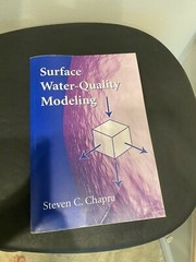 Surface Water-Quality Modeling by Steven C. Chapra (2008, Trade Paperback)