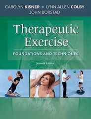 Therapeutic Exercise: Foundations and – Hardcover, by Kisner PT MS – Acceptable