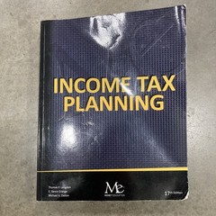 Income Tax Planning 17th Ed. 2024 James F. Dalton Money-Education