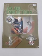 Use and Care of Tools – International Pipe Trades 1st Edition New Unused