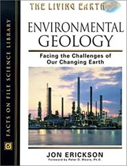 Environmental Geology : Facing the Challenges of Our Changing Ear