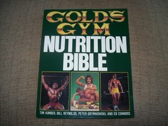 Gold’s Gym Nutrition Bible 1986 BODYBUILDING Fitness DIET Exercise PLATZ Haney