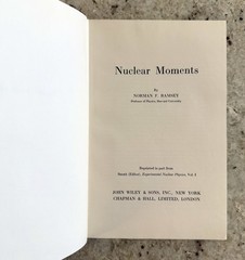 Rare! Vintage 1953 Nuclear Moments by Nobel Laureate N F Ramsey (Harvard) HCDJVG