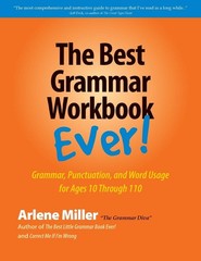 The Best Grammar Workbook Ever: Grammar, Punctuation, and Word Usage for Age…