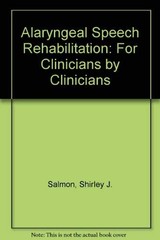 Alaryngeal Speech Rehabilitation – Unknown – Book – Very Good