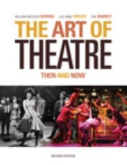The Art of Theatre: Then and Now by William Missouri Downs; Wright; Erik Ramsey