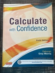 Calculate with Confidence by Deborah C. Gray Morris (2013, Trade Paperback)