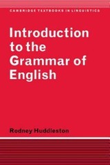 Introduction to the Grammar of English (Cambridge Textbooks in Linguistics) by