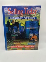 SELLING TODAY: BUILDING QUALITY PARTNERSHIPS 7th Edition – Hardcover