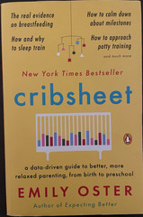 Cribsheet, by Emily Oster (Trade Paperback) (2019)