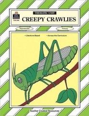 Creepy Crawlies Thematic Unit (Thematic Unites Series) by Mary Ellen Sterling