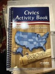 Abeka Civics Activity Book Spiral Bound 2015 One Page new condition 8th Grade