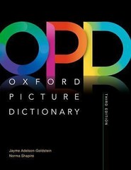 Oxford Picture Dictionary Third Edition: Monolingual Dictionary by Jayme A