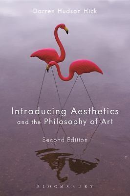 Introducing Aesthetics and the Philosophy of Art by Hick, Darren Hudson