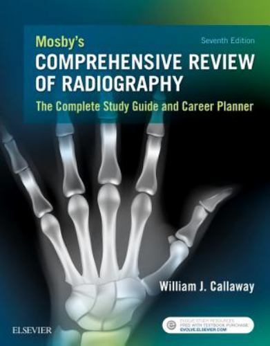 Mosby’s Comprehensive Review of Radiography : The Complete Study Guide and…