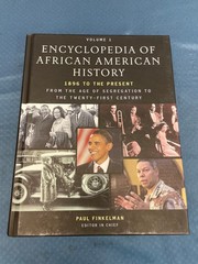 Encyclopedia of African American History 1896-Present Volume 1 A-C
