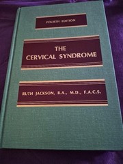Cervical Syndrome by Ruth Jackson (1978, Hardcover)
