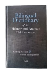Bilingual Dictionary of the Hebrew & Aramaic Old Testament – English & German