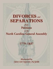 Divorces And Separations From Petitions To The North Carolina General Assem…