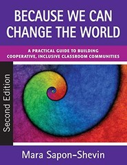 Because We Can Change the World: A …, Sapon-Shevin, M