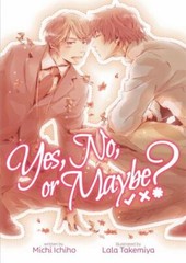 Yes, No, or Maybe? (Light Novel 1), Ichiho, Michi, Book