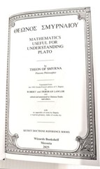THEON OF SMYRNA – MATHEMATICS USEFUL 4 UNDERSTANDING PLATO smyth sewn hb NOT POD