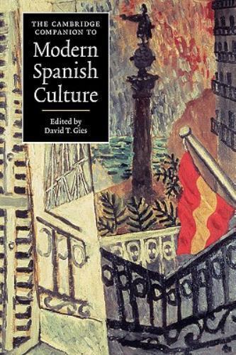 The Cambridge Companion to Modern Spanish Culture; Cam- 9780521574297, paperback