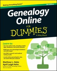 Genealogy Online for Dummies by Matthew L. Helm; April Leigh Helm