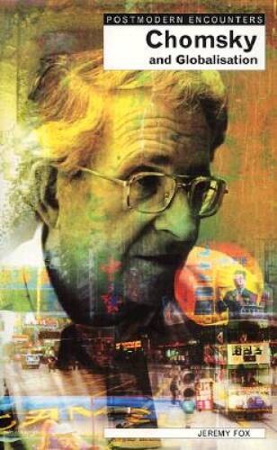 Chomsky Globalisation (Postmodern Encounters) – Paperback – GOOD