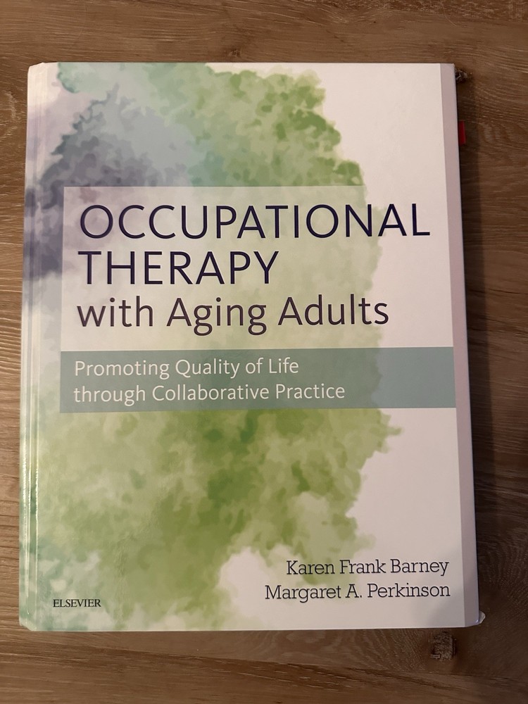 Occupational Therapy with Aging Adults