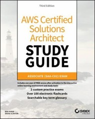 AWS Certified Solutions Architect Study Guide : Associate SAA-C02 Exam by Ben…
