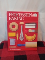 1985 Professional Baking Textbook Guide Wayne Gisslen Vintage Kitchen Recipes